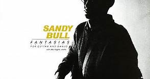 Sandy Bull - Fantasias For Guitar And Banjo