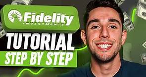 How To Use Fidelity | Step By Step Tutorial