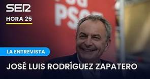 Entrevista a José Luis Rodríguez Zapatero, en Hora 25