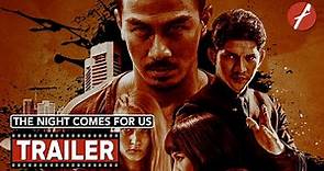 The Night Comes for Us (2018) - Movie Trailer - Far East Films