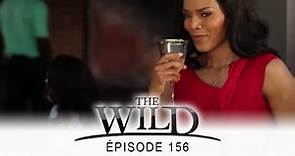 The Wild - épisode 156 - Complet en français - HD 1080