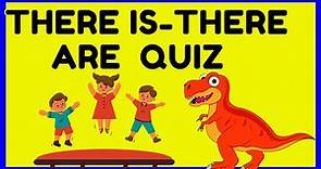 There is - There are Quiz for Kids