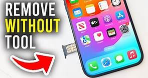 How To Remove SIM Card Without SIM Tool - Full Guide