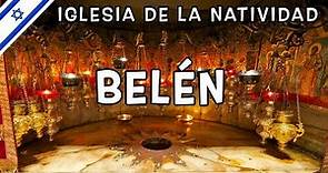 Así es BeIén, la Basílica de la Natividad donde Nació Jesus