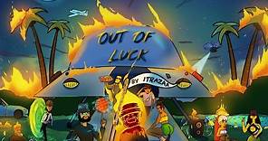 Itrazaa - Out of Luck (Animated Video)