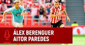 🎙️ Álex Berenguer & Aitor Paredes | post Athletic Club 2-1 RC Celta | J35 LaLiga