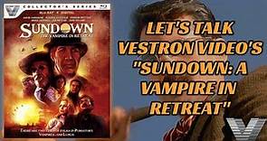 SUNDOWN: THE VAMPIRE IN RETREAT (1989) | VESTRON VIDEO | BLURAY MOVIE REVIEW | 80s Vampires Restored