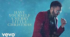 Danny Gokey - Have Yourself A Merry Little Christmas (Audio)