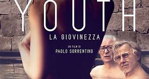 La giovinezza (Youth) Full Movie *Paolo Sorrentino