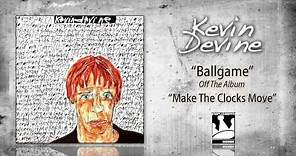 Kevin Devine "Ballgame"