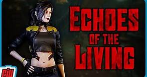 Echoes Of The Living | Survival Horror Game Demo