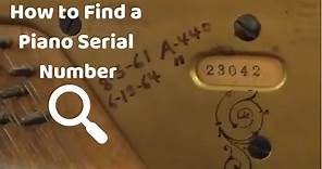 How to Find a Serial Number on a Piano