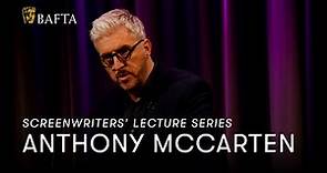 Anthony McCarten | BAFTA Screenwriters’ Lecture Series