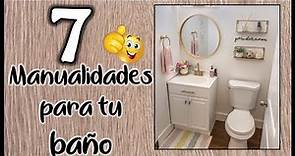 7 MANUALIDADES PARA DECORAR TU BAÑO - Manualidades con reciclaje - Crafts for the bathroom