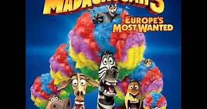 Madagascar 3 SoundTrack ● Danny Jacobs - Wannabe
