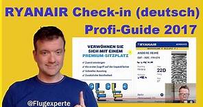 Ryanair Online Check-In Guide (deutsch, 2017) einfach + schnell