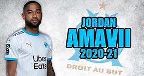 Jordan Amavi - Tackles & Defensive Skills - 2020/2021
