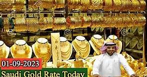 Saudi Gold Price Today | 01 September 2023 | Gold Price in Saudi Arabia Today |Saudi Gold Price