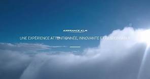 Air France-KLM : Une expérience attentionnée, innovante et responsable