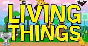 Living Things | Science Song for Kids | Elementary Life Science | Jack Hartmann