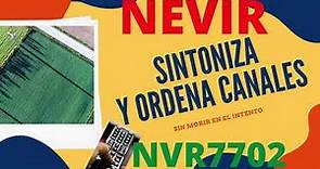 Sintonizar y ordenar canales Nevir NVR7702 🏆 2021