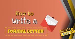 How To Write A Formal Letter |Simple and Easy Method