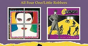 The Motels - All Four One / Little Robbers