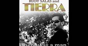 Rudy Salas And Tierra Tribute R.I.P.