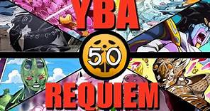 YBA Every Evolution + Requiem Stand Showcase