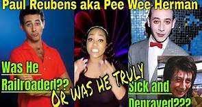 Pee Wee Herman was into some mess??? Paul Reubens! - OLD HOLLYWOOD SCANDALS!