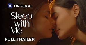 Sleep With Me Full Trailer | Streaming this August 15 on iWantTFC!