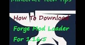 How To Download And Install Forge Mod Loader For 1.16.5