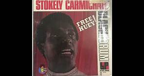 Stokely Carmichael - Free Huey! (1970)