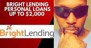 Bright Lending | Personal Loans Up To $2000 | Bad Credit Personal Loans