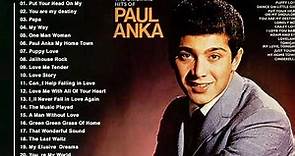 Paul Anka Greatest Hits Full Album - The Best Of Paul Anka Songs