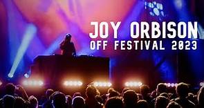 Joy Orbison (live @ OFF Festival 2023)