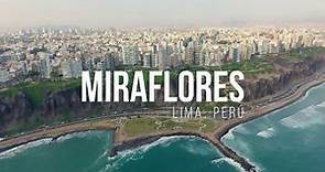 Miraflores | Lugares de Lima
