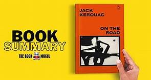 On the Road by Jack Kerouac Book Summary