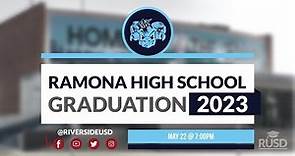 Ramona High School Graduation Ceremony 2023