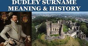 Dudley Surname History