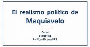 El realismo político de Maquiavelo