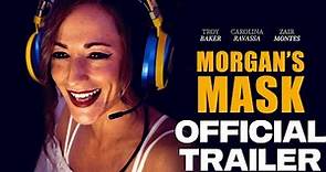 Morgan's Mask (2023) - Official Trailer HD