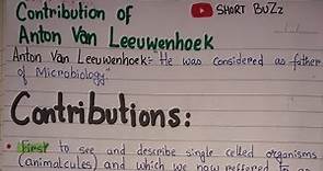 Contributions of Anton Van Leeuwenhoek in Microbiology #anton_van_leeuwenhoek #father_of_microbio