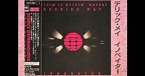 Derrick May - Innovator (CD1 Japan Edition)