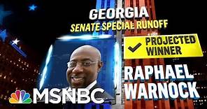Warnock Wins Georgia Senate Election, NBC News Projects | MSNBC