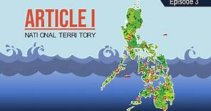 Gen. Info - Article 1: The National Territory of the Philippines