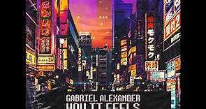 Gabriel Alexander- How It Feels (Official Audio)