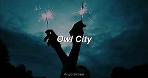 Owl City - The 5th Of July (Subtitulado en Español)