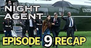 The Night Agent Season 1 Episode 9 The Devil We Know Recap