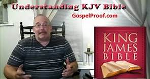Understanding KJV Bible - Bible Study Tips 4 Beginners